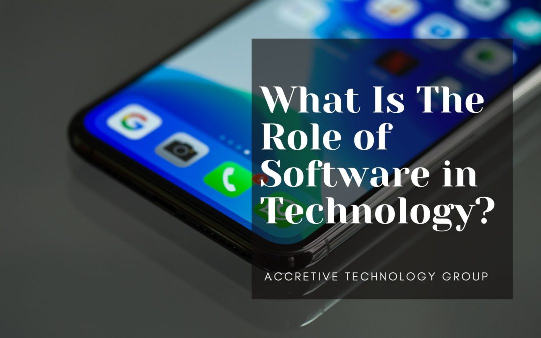 What Is The Role of Software in Technology