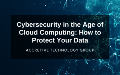 Cybersecurity in the Age of Cloud Computing: How to Protect Your Data