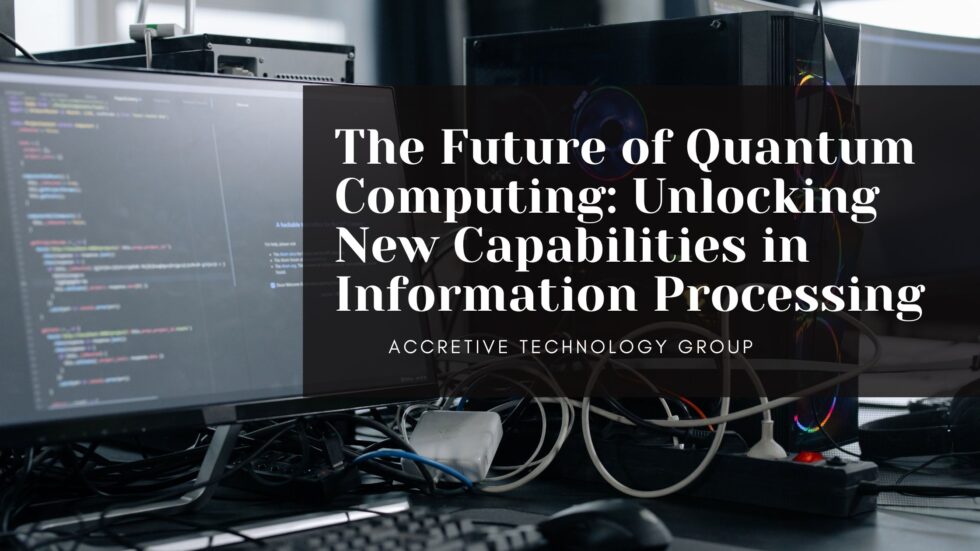 The Future of Quantum Computing: Unlocking New Capabilities in ...