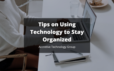 Tips on Using Technology to Stay Organized